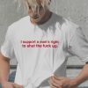 Style Core Aesthetics, New Style Trends - I Support A Man's Right Tee